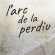 L’Arc de la Perdiu
