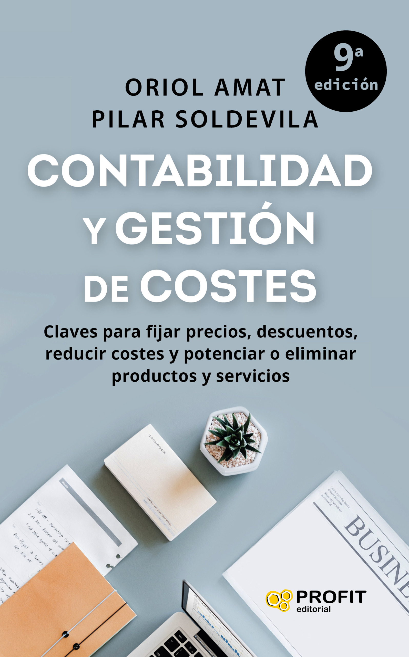 Contabilidad y gestión de costes | Oriol Amat | Libros de empresa y negocios